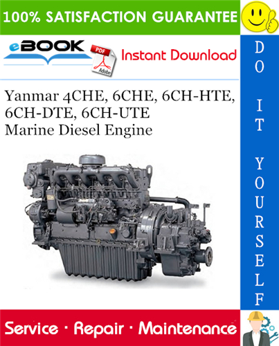Thumbnail ☆☆ Best ☆☆ Yanmar 4CHE, 6CHE, 6CH-HTE, 6CH-DTE, 6CH-UTE Marine Diesel Engine Service Repair Manual Thumbnail ☆☆ Best ☆☆ Yanmar 4CHE, 6CHE, 6CH-HTE, 6CH-DTE, 6CH-UTE Marine Diesel Engine Service Repair Manual