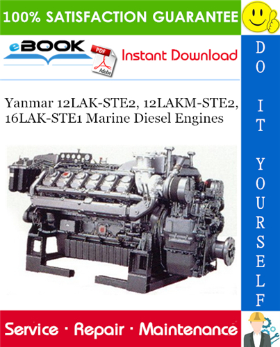 Thumbnail ☆☆ Best ☆☆ Yanmar 12LAK-STE2, 12LAKM-STE2, 16LAK-STE1 Marine Diesel Engines Service Repair Manual 