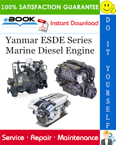 Thumbnail ☆☆ Best ☆☆ Yanmar ESDE Series Marine Diesel Engine Service Repair Manual 