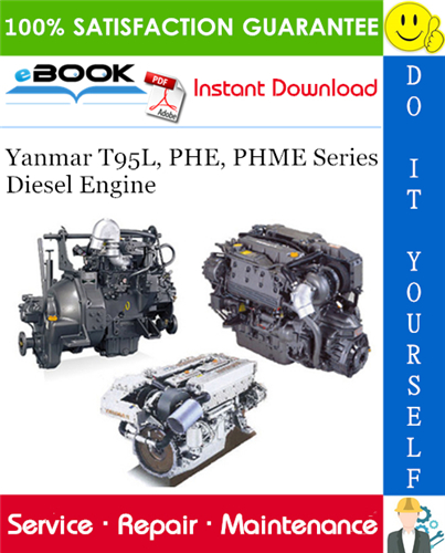 Thumbnail ☆☆ Best ☆☆ Yanmar T95L, PHE, PHME Series Diesel Engine Service Repair Manual 