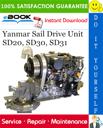 Thumbnail ☆☆ Best ☆☆ Yanmar Sail Drive Unit SD20, SD30, SD31 Service Repair Manual 
