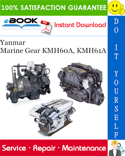 Thumbnail ☆☆ Best ☆☆ Yanmar Marine Gear KMH60A, KMH61A Service Repair Manual Thumbnail ☆☆ Best ☆☆ Yanmar Marine Gear KMH60A, KMH61A Service Repair Manual