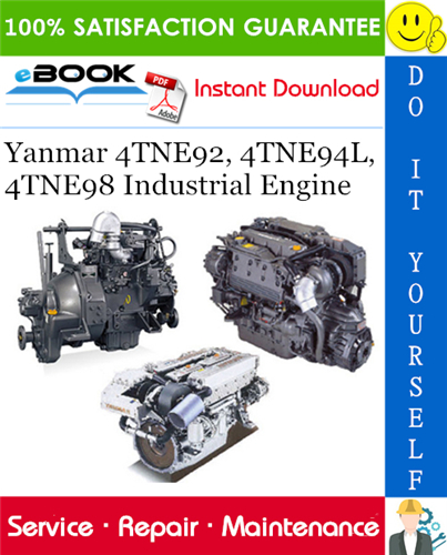 Thumbnail ☆☆ Best ☆☆ Yanmar 4TNE92, 4TNE94L, 4TNE98 Industrial Engine Service Repair Manual 
