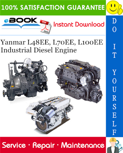 Thumbnail ☆☆ Best ☆☆ Yanmar L48EE, L70EE, L100EE Industrial Diesel Engine Service Repair Manual 