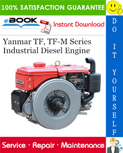 Thumbnail ☆☆ Best ☆☆ Yanmar TF, TF-M Series Industrial Diesel Engine Service Repair Manual 