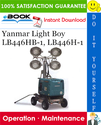 Thumbnail ☆☆ Best ☆☆ Yanmar Light Boy LB446HB-1, LB446H-1 Operation & Maintenance Manual Thumbnail ☆☆ Best ☆☆ Yanmar Light Boy LB446HB-1, LB446H-1 Operation & Maintenance Manual