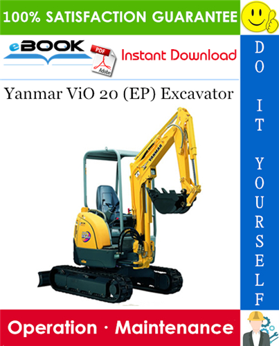 Thumbnail ☆☆ Best ☆☆ Yanmar ViO 20 (EP) Excavator Operation & Maintenance Manual Thumbnail ☆☆ Best ☆☆ Yanmar ViO 20 (EP) Excavator Operation & Maintenance Manual