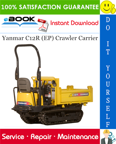 Thumbnail ☆☆ Best ☆☆ Yanmar C12R (EP) Crawler Carrier Service Repair Manual Thumbnail ☆☆ Best ☆☆ Yanmar C12R (EP) Crawler Carrier Service Repair Manual