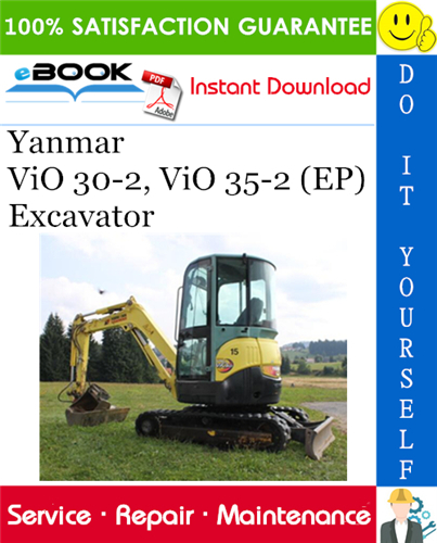 Thumbnail ☆☆ Best ☆☆ Yanmar ViO 30-2, ViO 35-2 (EP) Excavator Service Repair Manual Thumbnail ☆☆ Best ☆☆ Yanmar ViO 30-2, ViO 35-2 (EP) Excavator Service Repair Manual