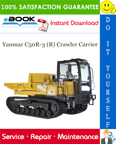 Thumbnail ☆☆ Best ☆☆ Yanmar C50R-3 (R) Crawler Carrier Service Repair Manual