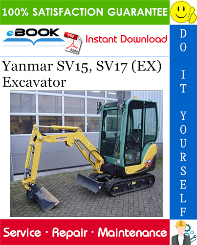 Thumbnail ☆☆ Best ☆☆ Yanmar SV15, SV17 (EX) Excavator Service Repair Manual