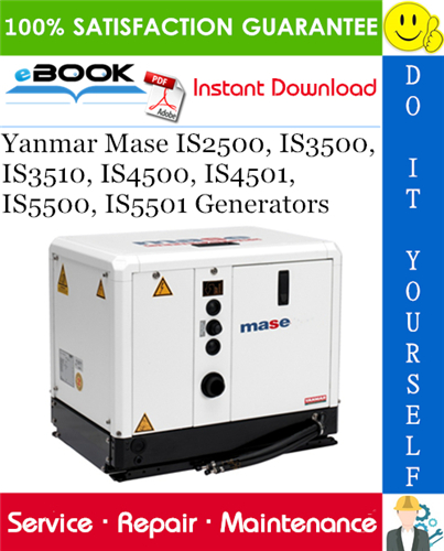 Thumbnail ☆☆ Best ☆☆ Yanmar Mase IS2500, IS3500, IS3510, IS4500, IS4501, IS5500, IS5501 Generators Service Repair Manual 