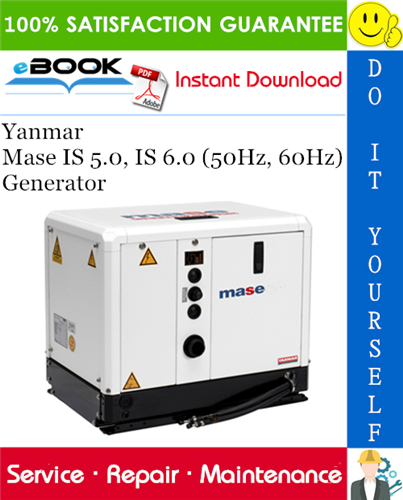 Thumbnail ☆☆ Best ☆☆ Yanmar Mase IS 5.0, IS 6.0 (50Hz, 60Hz) Generator Service Repair Manual 