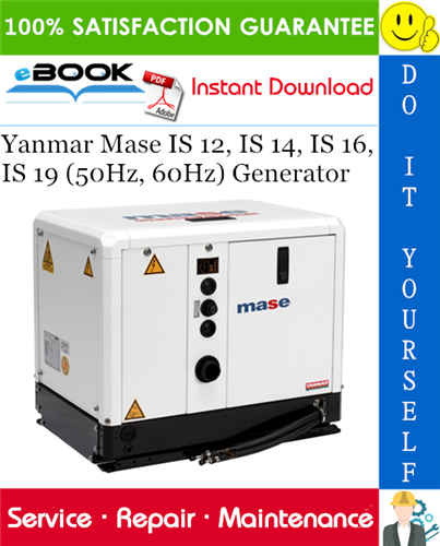 Thumbnail ☆☆ Best ☆☆ Yanmar Mase IS 12, IS 14, IS 16, IS 19 (50Hz, 60Hz) Generator Service Repair Manual 