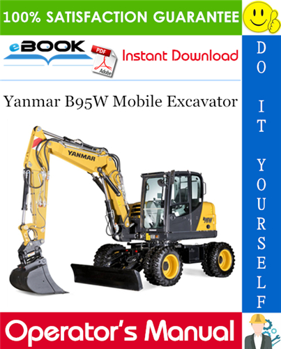 Thumbnail ☆☆ Best ☆☆ Yanmar B95W Mobile Excavator Operating Instructio