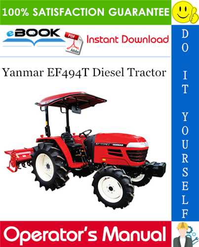 Thumbnail ☆☆ Best ☆☆ Yanmar EF494T Diesel Tractor Operators Manual