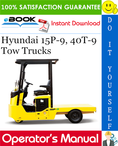 Thumbnail ☆☆ Best ☆☆ Hyundai 15P-9, 40T-9 Tow Trucks Operators Manual