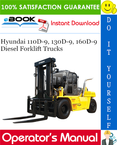 Thumbnail ☆☆ Best ☆☆ Hyundai 110D-9, 130D-9, 160D-9 Diesel Forklift Trucks Operators Manual