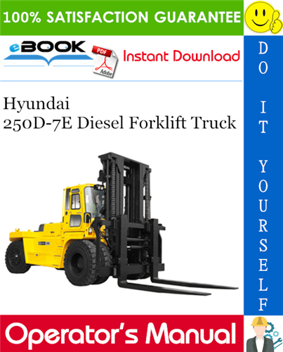 Thumbnail ☆☆ Best ☆☆ Hyundai 250D-7E Diesel Forklift Truck Operators Manual
