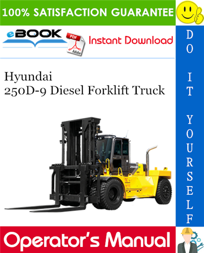 Thumbnail ☆☆ Best ☆☆ Hyundai 250D-9 Diesel Forklift Truck Operators Manual Thumbnail ☆☆ Best ☆☆ Hyundai 250D-9 Diesel Forklift Truck Operators Manual