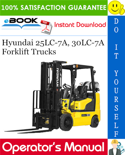 Thumbnail ☆☆ Best ☆☆ Hyundai 25LC-7A, 30LC-7A Forklift Trucks Operators Manual Thumbnail ☆☆ Best ☆☆ Hyundai 25LC-7A, 30LC-7A Forklift Trucks Operators Manual