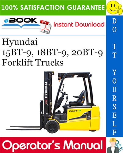 Thumbnail ☆☆ Best ☆☆ Hyundai 15BT-9, 18BT-9, 20BT-9 Forklift Trucks Operators Manual