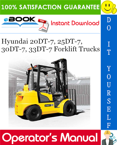 Thumbnail ☆☆ Best ☆☆ Hyundai 20DT-7, 25DT-7, 30DT-7, 33DT-7 Forklift Trucks Operators Manual