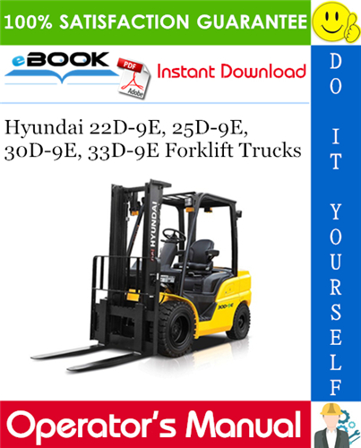Thumbnail ☆☆ Best ☆☆ Hyundai 22D-9E, 25D-9E, 30D-9E, 33D-9E Forklift Trucks Operators Manual