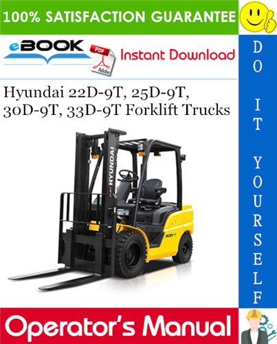 Thumbnail ☆☆ Best ☆☆ Hyundai 22D-9T, 25D-9T, 30D-9T, 33D-9T Forklift Trucks Operators Manual