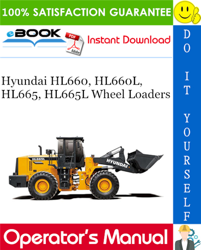 Thumbnail ☆☆ Best ☆☆ Hyundai HL660, HL660L, HL665, HL665L Wheel Loaders Operators Manual
