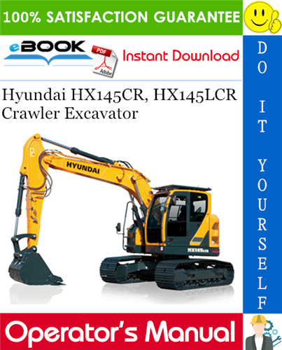 Thumbnail ☆☆ Best ☆☆ Hyundai HX145CR, HX145LCR Crawler Excavator Operators Manual Thumbnail ☆☆ Best ☆☆ Hyundai HX145CR, HX145LCR Crawler Excavator Operators Manual