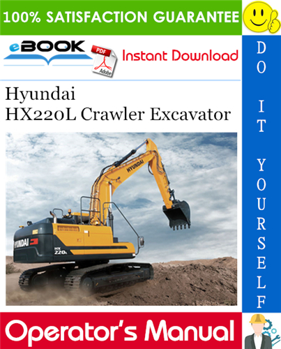 Thumbnail ☆☆ Best ☆☆ Hyundai HX220L Crawler Excavator Operators Manual Thumbnail ☆☆ Best ☆☆ Hyundai HX220L Crawler Excavator Operators Manual