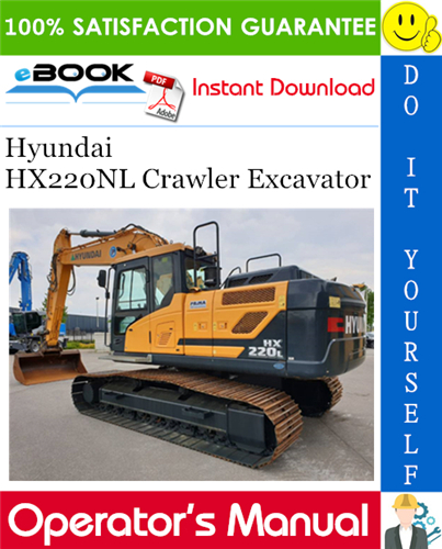 Thumbnail ☆☆ Best ☆☆ Hyundai HX220NL Crawler Excavator Operators Manual Thumbnail ☆☆ Best ☆☆ Hyundai HX220NL Crawler Excavator Operators Manual