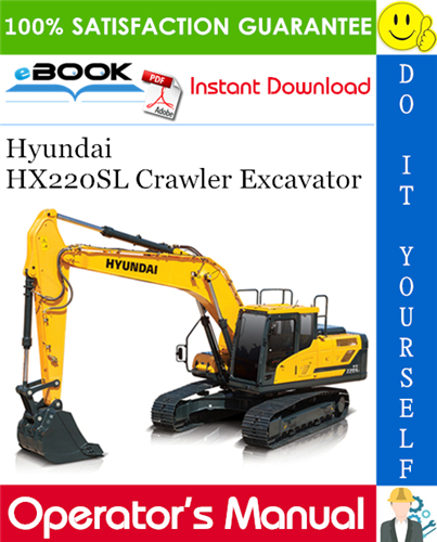 Thumbnail ☆☆ Best ☆☆ Hyundai HX220SL Crawler Excavator Operators Manual Thumbnail ☆☆ Best ☆☆ Hyundai HX220SL Crawler Excavator Operators Manual