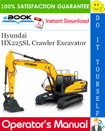 Thumbnail ☆☆ Best ☆☆ Hyundai HX225SL Crawler Excavator Operators Manual Thumbnail ☆☆ Best ☆☆ Hyundai HX225SL Crawler Excavator Operators Manual
