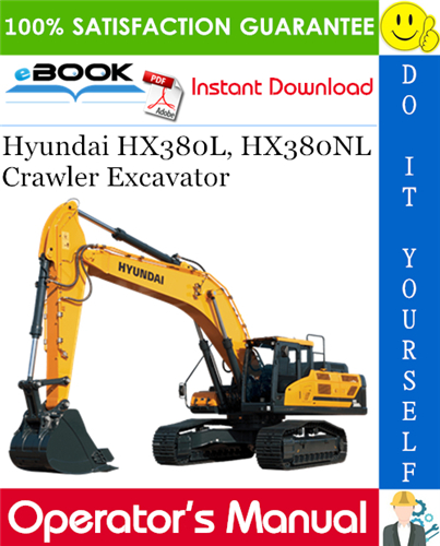 Thumbnail ☆☆ Best ☆☆ Hyundai HX380L, HX380NL Crawler Excavator Operators Manual Thumbnail ☆☆ Best ☆☆ Hyundai HX380L, HX380NL Crawler Excavator Operators Manual
