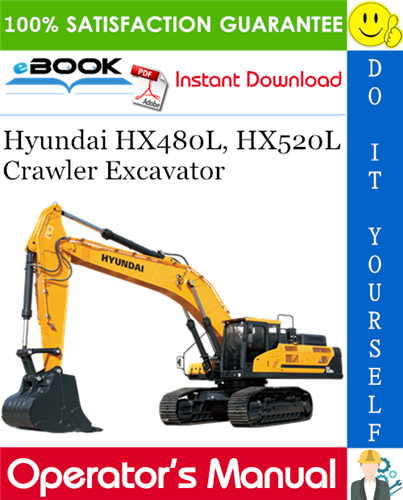 Thumbnail ☆☆ Best ☆☆ Hyundai HX480L, HX520L Crawler Excavator Operators Manual Thumbnail ☆☆ Best ☆☆ Hyundai HX480L, HX520L Crawler Excavator Operators Manual