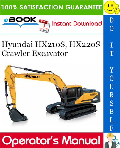Thumbnail ☆☆ Best ☆☆ Hyundai HX210S, HX220S Crawler Excavator Operators Manual Thumbnail ☆☆ Best ☆☆ Hyundai HX210S, HX220S Crawler Excavator Operators Manual