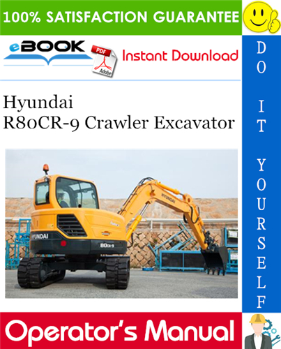 Thumbnail ☆☆ Best ☆☆ Hyundai R80CR-9 Crawler Excavator Operators Manual Thumbnail ☆☆ Best ☆☆ Hyundai R80CR-9 Crawler Excavator Operators Manual