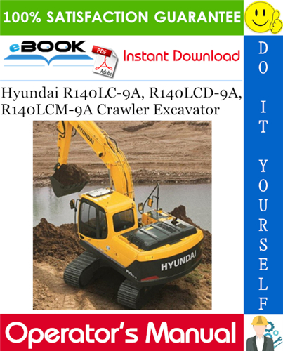 Thumbnail ☆☆ Best ☆☆ Hyundai R140LC-9A, R140LCD-9A, R140LCM-9A Crawler Excavator Operators Manual Thumbnail ☆☆ Best ☆☆ Hyundai R140LC-9A, R140LCD-9A, R140LCM-9A Crawler Excavator Operators Manual