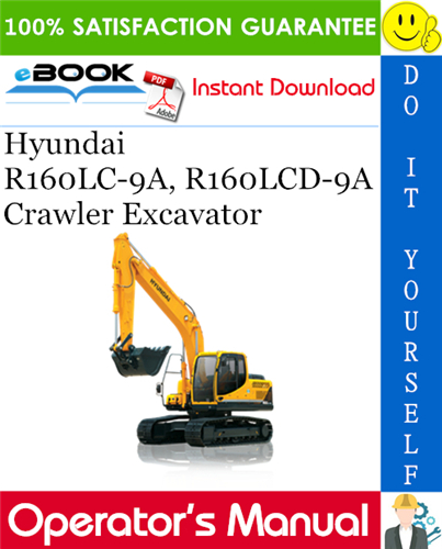 Thumbnail ☆☆ Best ☆☆ Hyundai R160LC-9A, R160LCD-9A Crawler Excavator Operators Manual Thumbnail ☆☆ Best ☆☆ Hyundai R160LC-9A, R160LCD-9A Crawler Excavator Operators Manual