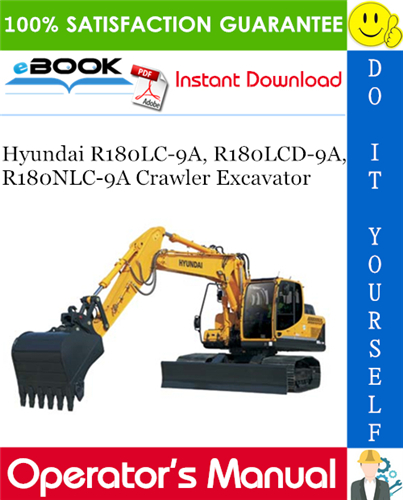 Thumbnail ☆☆ Best ☆☆ Hyundai R180LC-9A, R180LCD-9A, R180NLC-9A Crawler Excavator Operators Manual Thumbnail ☆☆ Best ☆☆ Hyundai R180LC-9A, R180LCD-9A, R180NLC-9A Crawler Excavator Operators Manual