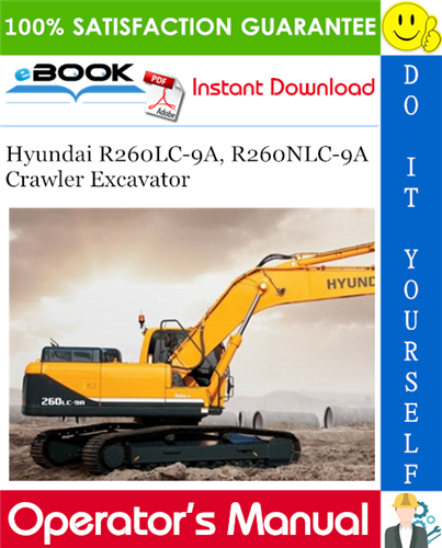 Thumbnail ☆☆ Best ☆☆ Hyundai R260LC-9A, R260NLC-9A Crawler Excavator Operators Manual