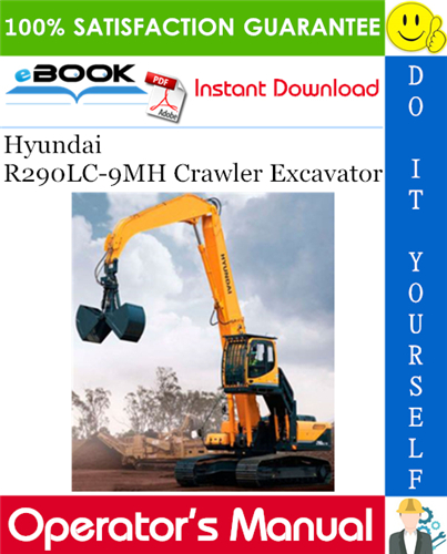 Thumbnail ☆☆ Best ☆☆ Hyundai R290LC-9MH Crawler Excavator Operators Manual