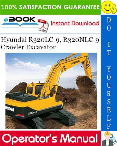 Thumbnail ☆☆ Best ☆☆ Hyundai R320LC-9, R320NLC-9 Crawler Excavator Operators Manual