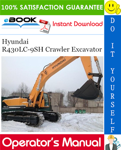 Thumbnail ☆☆ Best ☆☆ Hyundai R430LC-9SH Crawler Excavator Operators Manual Thumbnail ☆☆ Best ☆☆ Hyundai R430LC-9SH Crawler Excavator Operators Manual