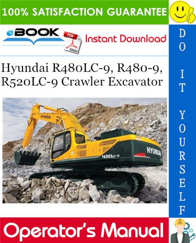 Thumbnail ☆☆ Best ☆☆ Hyundai R480LC-9, R480-9, R520LC-9 Crawler Excavator Operators Manual
