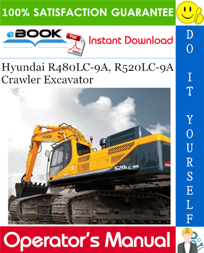 Thumbnail ☆☆ Best ☆☆ Hyundai R480LC-9A, R520LC-9A Crawler Excavator Operators Manual Thumbnail ☆☆ Best ☆☆ Hyundai R480LC-9A, R520LC-9A Crawler Excavator Operators Manual