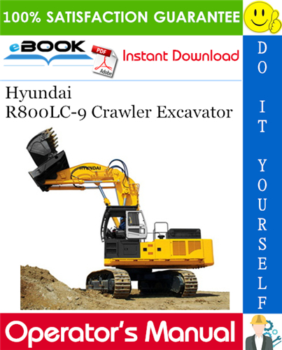 Thumbnail ☆☆ Best ☆☆ Hyundai R800LC-9 Crawler Excavator Operators Manual Thumbnail ☆☆ Best ☆☆ Hyundai R800LC-9 Crawler Excavator Operators Manual