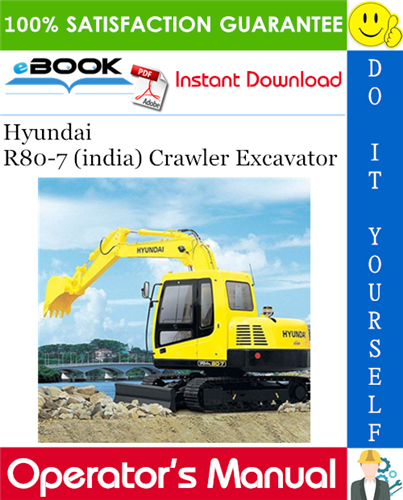 Thumbnail ☆☆ Best ☆☆ Hyundai R80-7 (india) Crawler Excavator Operators Manual